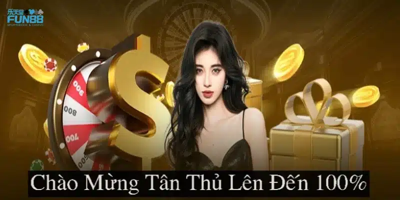 Tổng quan về khuyến mãi thành viên mới Fun88