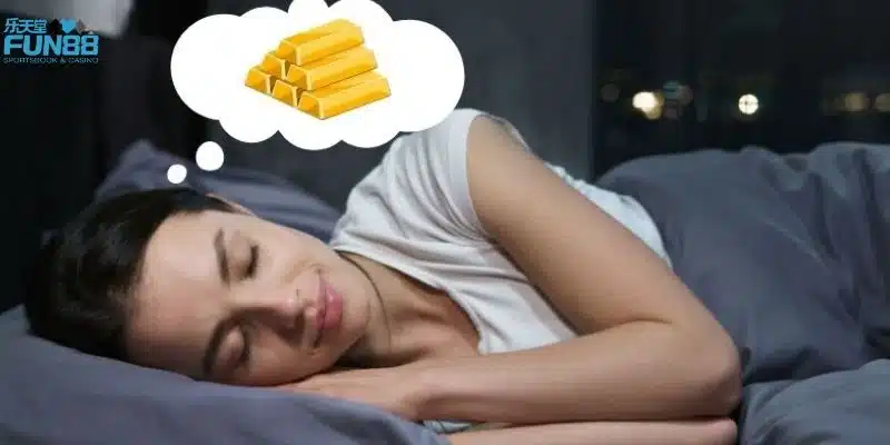 Những con số may mắn khi mơ thấy vàng